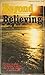 Beyond believing (Dimension...