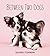 Between Two Dogs by Shaina Fishman (2015-11-18)
