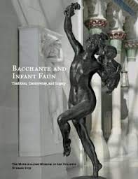 Bacchante and Infant Faun - Metropolitan Museum of Art Bulletin - Summer 2019 (Unknown Binding)