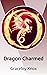 Dragon Charmed