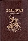 Florida Cowman: a...