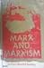 Marx and Marxism (An Impact Book)