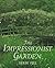 By Derek Fell - The Impressionist Garden: Ideas and Inspiration from the Painting (1994-03-30) [Hardcover]
