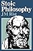 Stoic Philosophy by J. M. Rist (1977-05-27)