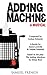 By Joshua Schmidt - Adding Machine - A Musical