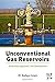 [Unconventional Gas Reservoirs: Evaluation, Appraisal, and Development] [By: Islam, M. Rafiqul] [October, 2014]