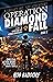 Operation Diamond Fall (A S...