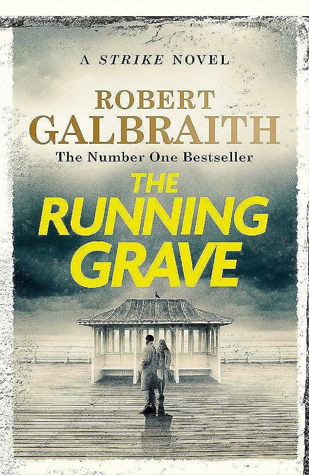Read The Running Grave (Cormoran Strike, #7)