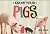 Know Your Pigs Paperback January 1, 2012