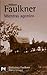 Mientras agonizo (Biblioteca De Autor / Author Library) (Spanish Edition) by William Faulkner (2011-10-15)