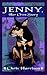 Jenny, Her Own Story by Chris Harrison (2004-11-08)