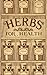 Herbs For Health
