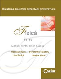 Fizica F1+F2. Manual pentru clasa a XII-a (Paperback)