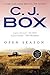 Open Season (Joe Pickett Novels) by C J Box by C.J. Box