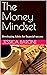 The Money Mindset: Developi...