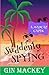 Suddenly Spying by Gin Mackey (2016-05-30)