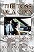 The Toss of a Coin: An Autobiography of a Railway Career by David Maidment (6-Mar-2014) Paperback