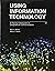 Using Information Technology by Brian K. Williams Stacey Sawyer(2014-02-04)