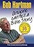 Anyone Can Tell a Bible Story: Bob Hartman's Guide to Storytelling - With Over 35 Stories by Hartman, Bob (2011) Paperback