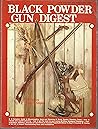 Black Powder Gun Digest
