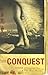 The Conquest by Yxta Maya Murray (2002-10-01)