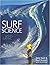 Surf Science by Tony Butt (2004-07-01)