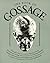 The Book of Gossage by Howard Luck Gossage(1995-03-23)