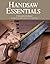 Handsaw Essentials by Christopher Schwarz (2015-06-01)