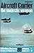 Aircraft Carrier: The Majes...