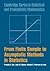 From Finite Sample to Asymptotic Methods in Statistics (Cambridge Series in Statistical and Probabilistic Mathematics) 1st edition by Sen, Pranab K., Singer, Julio M., Pedroso de Lima, Antonio C (2009) Hardcover