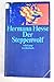 Der Steppenwolf by Hermann Hesse Der Steppenwolf by Hermann Hesse