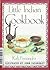 Little Indian Cookbook by Rafi Fernandez