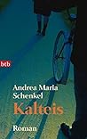 Kalteis: Roman