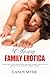 Sexy Family Erotica: 15 Exp...
