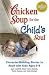 Chicken Soup for the Child'...