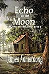 Echo of the Moon (The Will and the Wisp Book 3)