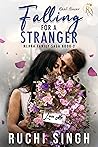 Falling For A Stranger: Kaali Nazar - An Indian Billionaire Romance (Book #2) (Mehra Family Saga) Falling For A Stranger: Kaali Nazar - An Indian Billionaire Romance (Book #2) (Mehra Family Saga)