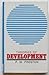 Theories of Development (International Library of Sociology)