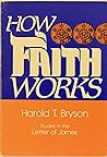 How Faith Works
