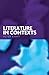 Literature in Contexts by Barry, Peter Photographer, Barry, Maron Ed., Barry, Maron Ed (2012) Paperback