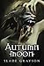 Autumn Moon (The Alpha Wolf Book 1) (Volume 1) by Grayson, Slade (2014) Paperback