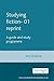 Studying Fiction: A Guide and Study Programme by Roy Johnson (1992-01-01)