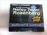 Nancy Taylor Rosenberg Sullivan CD Collection: Sullivan's Law, Sullivan's Justice, Sullivan's Evidence (Carolyn Sullivan, #1-3)