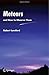 Meteors and How to Observe Them (Astronomers' Observing Guides) 1st edition by Lunsford, Robert (2008) Paperback
