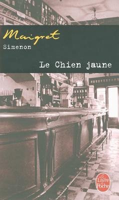 Le Chien Jaune[FRE-CHIEN JAUNE][French Edition][Paperback]
