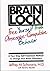 Brain Lock: Free Yourself from Obsessive-Compulsive Behavior