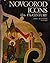 Novgorod Icons 12th-17th Century