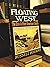Floating West: The Erie and...