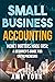 Small Business Accounting: ...