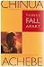 Things Fall Apart by Chinua Achebe